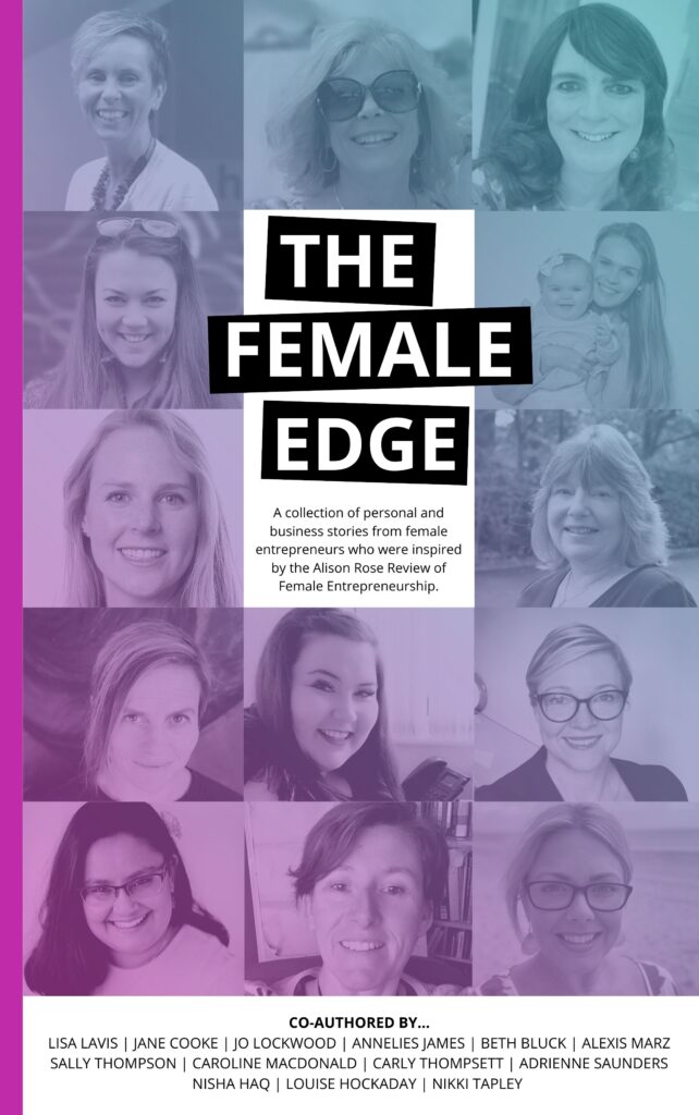Book cover of 'The Female Edge', in which Caroline Macdonald, founder of OggaDoon, is featured. This is an entrepreneurial book.